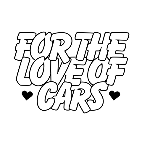 FOR THE LOVE OF CARS CUTOUT 5"