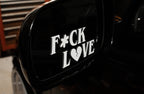 F*CK LOVE DECAL 4"