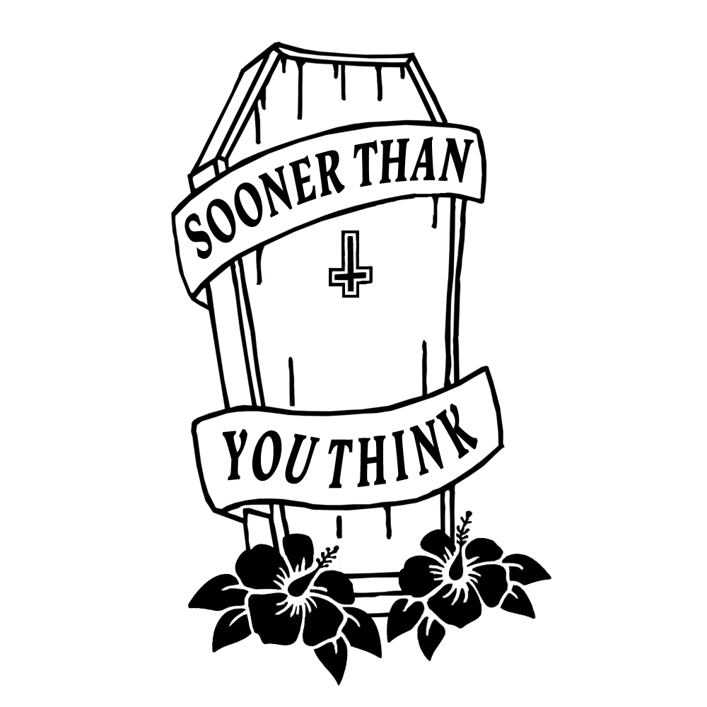 SOONER THAN YOU THINK DECAL